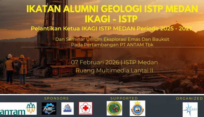 IKAGI ISTP Medan Tetapkan Kepemimpinan Baru, Perkuat Arah Strategis Alumni Geologi