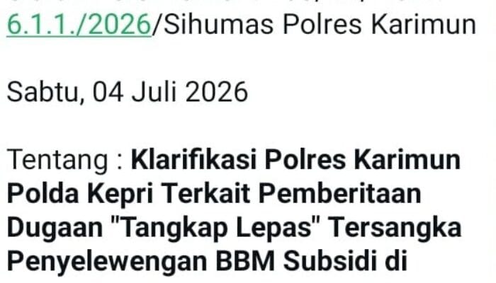 Polres Karimun Klarifikasi Pemberitaan ‘Dugaan Tangkap Lepas Tersangka Penyelewengan BBM Subsidi di Kundur’